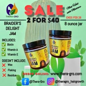 Braiders Delight Jam Two Pack 2 x 8 oz (Ends February 28)
